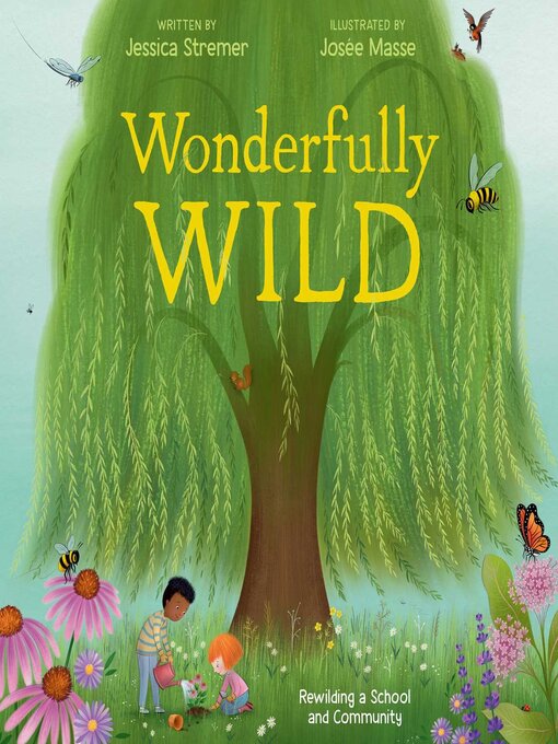 Title details for Wonderfully Wild by Jessica Stremer - Available